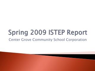 Spring 2009 ISTEP Report
