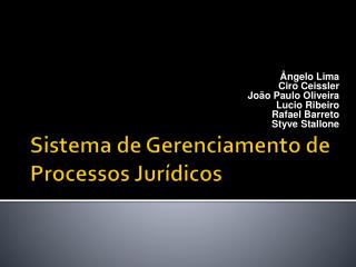 Sistema de Gerenciamento de Processos Jurídicos