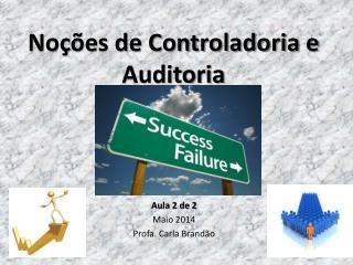 Noções de Controladoria e Auditoria