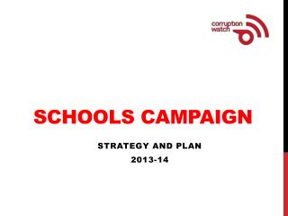 SCHOOLS CAMPAIGN