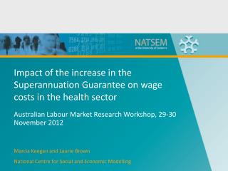 Impact of the increase in the Superannuation Guarantee on wage costs in the health sector