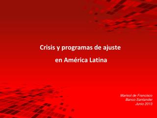 Crisis y programas de ajuste en América Latina