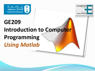 GE209 Introduction to Computer Programming Using Matlab