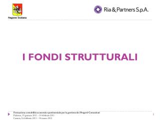 I FONDI STRUTTURALI