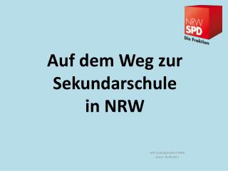 Auf dem Weg zur Sekundarschule in NRW