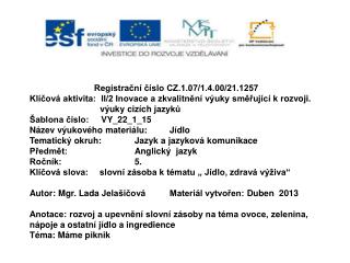 Registrační číslo CZ.1.07/1.4.00/21.1257