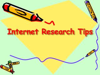 Internet Research Tips