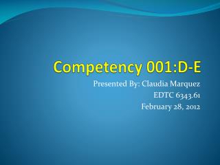 Competency 001:D-E