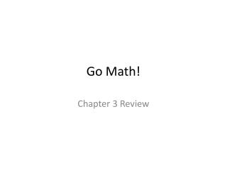 Go Math!