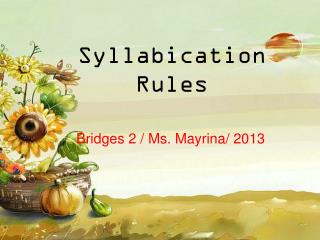 Syllabication Rules
