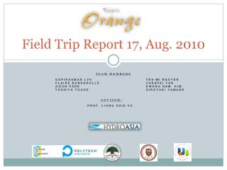 Field Trip Report 17, Aug . 2010