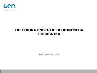 Od izvora energije do končnega porabnika