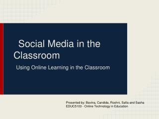 Social Media in the Classroom