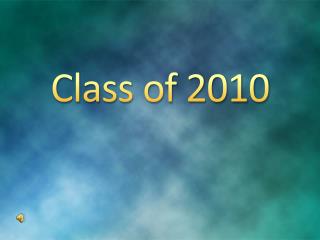 Class of 2010