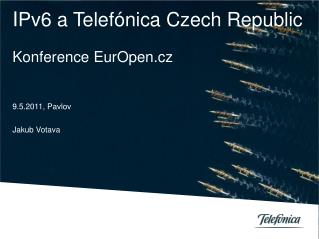 I Pv6 a Telefónica Czech Republic