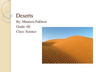 Deserts