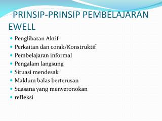 PRINSIP-PRINSIP PEMBELAJARAN EWELL