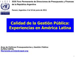 Calidad de la Gestión Pública: Experiencias en América Latina
