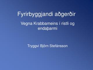 Fyrirbyggjandi aðgerðir