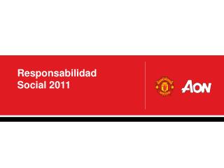 Responsabilidad Social 2011