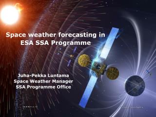 Space weather forecasting in ESA SSA Programme
