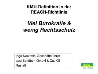 KMU-Definition in der REACH-Richtlinie Viel Bürokratie &amp; wenig Rechtsschutz