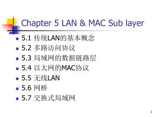 Chapter 5 LAN &amp; MAC Sub layer