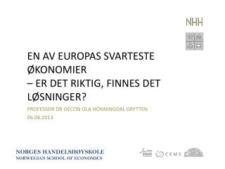 En av Europas svarteste økonomier – er det riktig, finnes det løsninger?