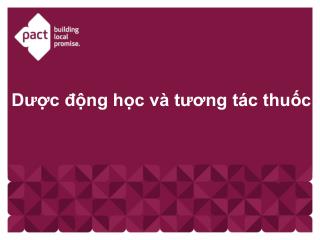 Dược động học và tương tác thuốc