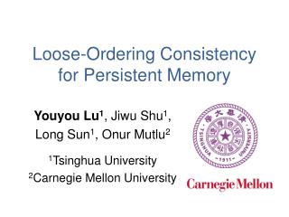 Loose-Ordering Consistency for Persistent Memory