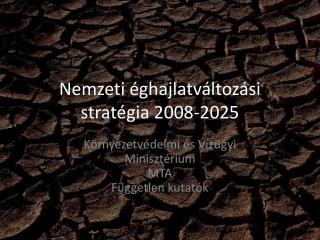 Nemzeti éghajlatváltozási stratégia 2008-2025