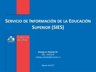 Servicio de Información de la Educación Superior (SIES)