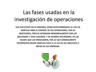 Las fases usadas en la investigación de operaciones