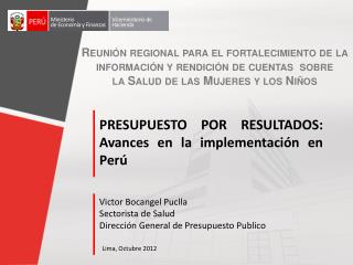 PRESUPUESTO POR RESULTADOS: Avances en la implementación en Perú