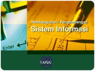 Pembangunan / Pengembangan Sistem Informasi