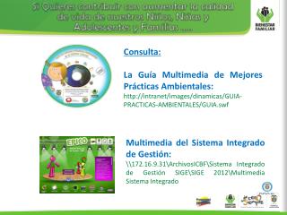 Consulta: La Guía Multimedia de Mejores Prácticas Ambientales: