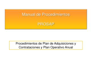 Procedimientos de Plan de Adquisiciones y Contrataciones y Plan Operativo Anual