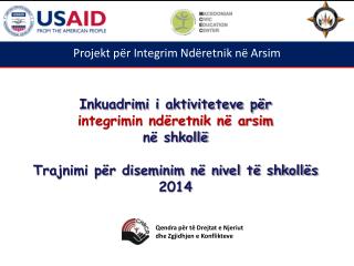 Projekt për Integrim Ndëretnik në Arsim