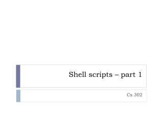 Shell scripts – part 1