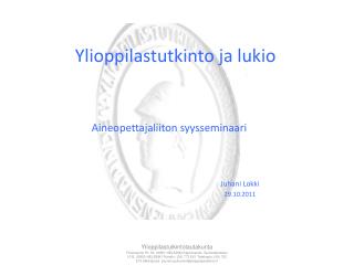 Ylioppilastutkinto ja lukio