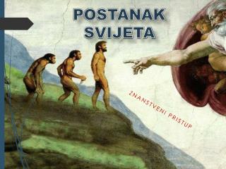 POSTANAK SVIJETA