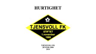 HURTIGHET