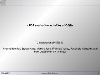 xTCA evaluation activities at CERN