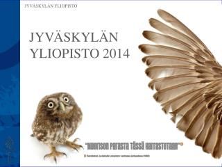 JY V ÄSKYLÄN YLIOPISTO 2014
