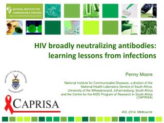 HIV broadly n eutralizing a ntibodies: learning lessons from infections