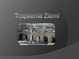 Trzęsienia Ziemi