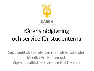 Kårens rådgivning och service för studenterna