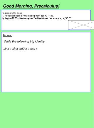 Good Morning, Precalculus!