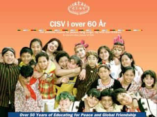 CISV i over 60 År