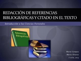 Redacción de referencias bibliográficas y citado en el texto